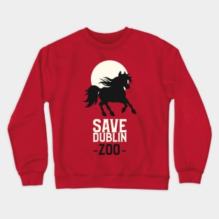 save dublin zoo Crewneck Sweatshirt